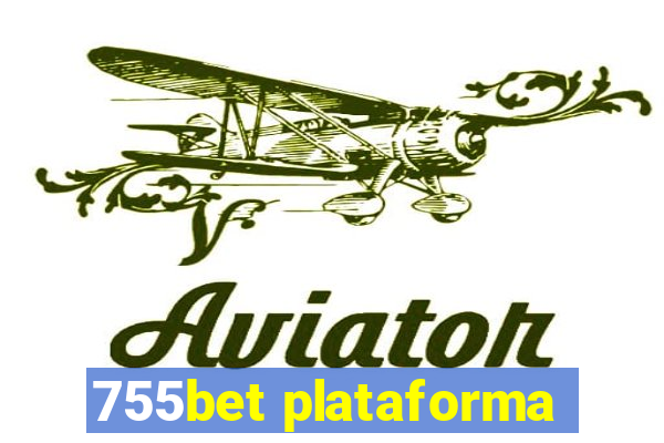 755bet plataforma